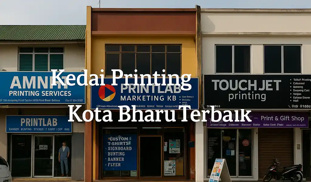 Kedai Printing Kota Bharu Terbaik